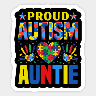 Proud Autism Auntie Autism Awareness Gift for Birthday, Mother's Day, Thanksgiving, Christmas Sticker